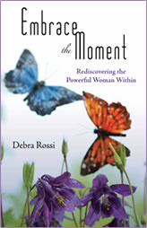Embrace the moment